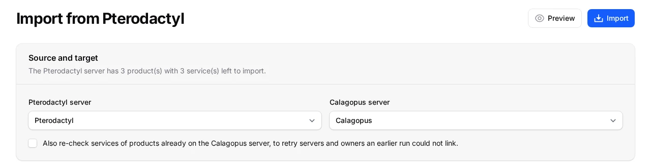 Paymenter Import from Pterodactyl page with Pterodactyl and Calagopus server dropdowns, a re-check checkbox, and Preview and Import buttons